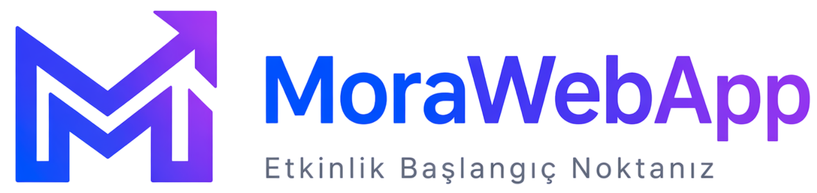 MoraWebApp — Etkinlik Başlangıç Noktanız